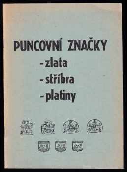 Puncovní značky zlata, stříbra, platiny