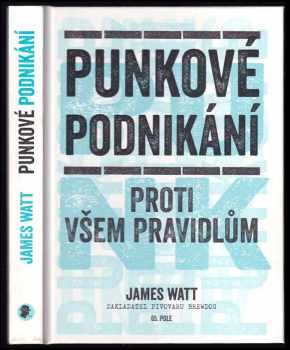 Punkové podnikání : proti všem pravidlům