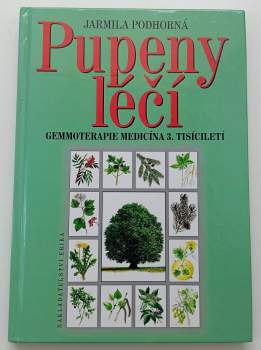 Jarmila Podhorná: Pupeny léčí