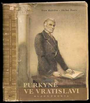 Václav Švarc: Purkyně ve Vratislavi