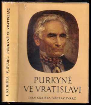 Václav Švarc: Purkyně ve Vratislavi