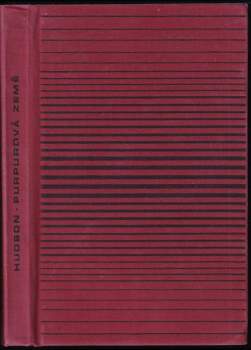 W. H Hudson: Purpurová země