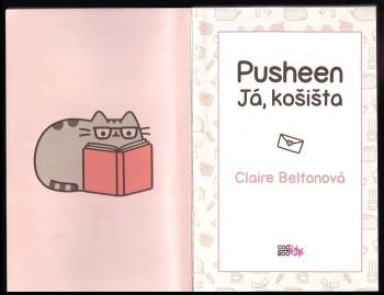 Pusheen : já, košišta