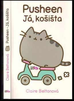 Pusheen : já, košišta - Claire Belton (2014, CooBoo) - ID: 709562