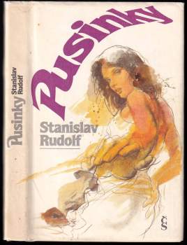 Stanislav Rudolf: Pusinky