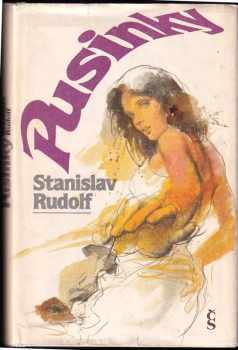 Pusinky - Stanislav Rudolf (1987, Československý spisovatel) - ID: 463514