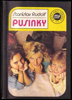 Stanislav Rudolf: Pusinky