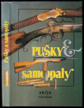 Aleksandr Borisovič Žuk: Pušky a samopaly