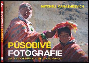 Mitchell Kanashkevich: Působivé fotografie