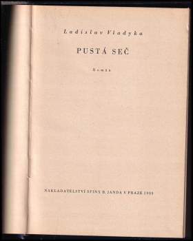 Ladislav Vladyka: Pustá seč