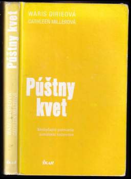 Waris Dirie: Púštny kvet