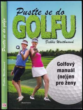Pusťte se do golfu!