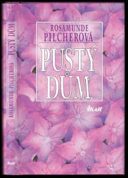 Rosamunde Pilcher: Pustý dům