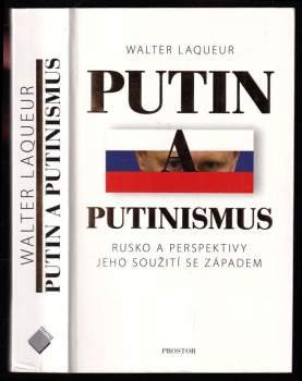 Walter Laqueur: Putin a putinismus