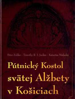 Pútnický kostol svätej Alžbety v Košiciach