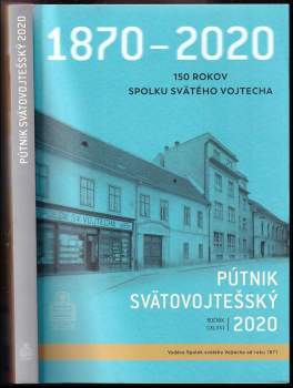 Pútnik svätovojtešský 2020, roč. CXLVIII