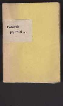 Putovali poutníci