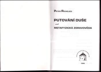 Peter Richelieu: Putování duše, aneb, Metafyzická zdravověda