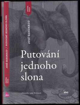 José Saramago: Putování jednoho slona