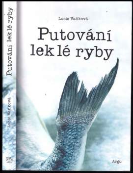 Putování leklé ryby