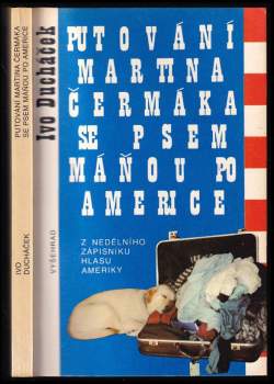 Putování Martina Čermáka se psem Máňou po Americe