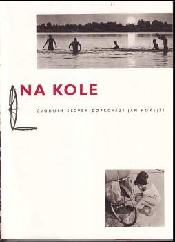 Ladislav Sitenský: Putování na kole