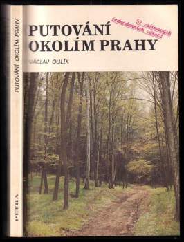Václav Oulík: Putování okolím Prahy