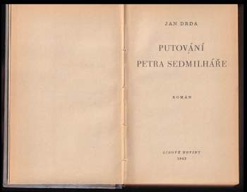 Jan Drda: Putování Petra Sedmilháře