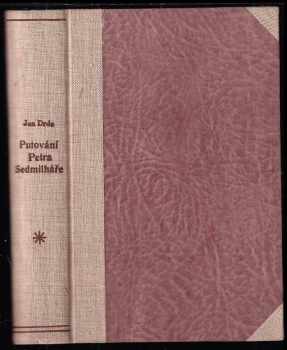 Putování Petra Sedmilháře