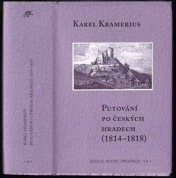 Putování po českých hradech (1814-1818)