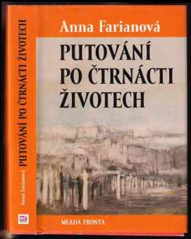 Putování po čtrnácti životech