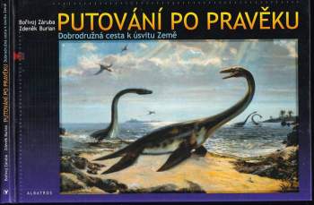 Bořivoj Záruba: Putování po pravěku