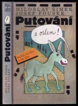 Miloslav Šimek: Putování s oslem