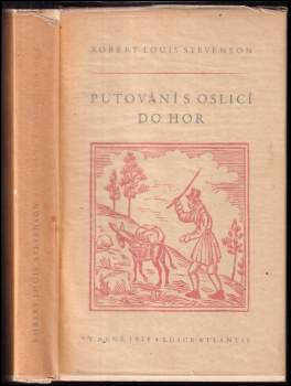 Robert Louis Stevenson: Putování s oslicí do hor