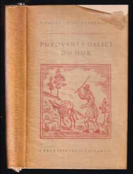 Robert Louis Stevenson: Putování s oslicí do hor