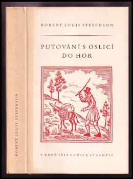 Robert Louis Stevenson: Putování s oslicí do hor