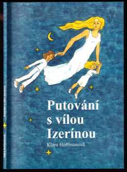 Putování s vílou Izerínou