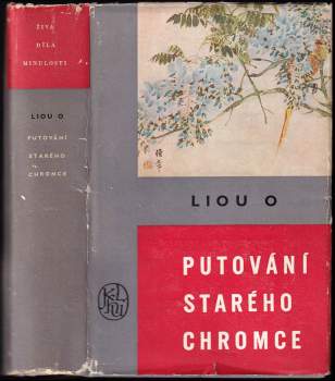 Liou O: Putování starého chromce