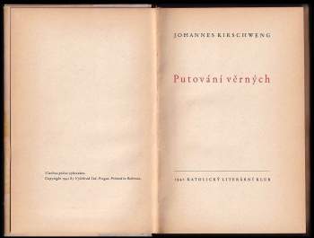 Johannes Kirschweng: Putování věrných