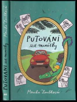 Zoubková Monika: Putování za minísky