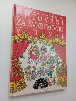 Putování za švestkovou vůní