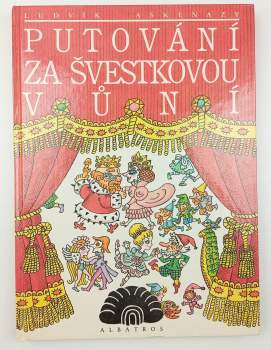 Ludvík Aškenazy: Putování za švestkovou vůní
