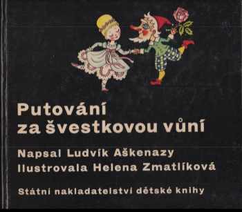 Ludvík Aškenazy: Putování za švestkovou vůní