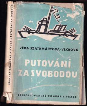 Putování za svobodou