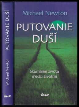 Michael Newton: Putovanie duší