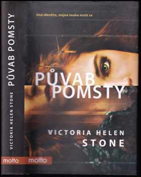 Victoria Helen Stone: Půvab pomsty