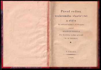 Friedrich Engels: Původ rodiny, soukromého vlastnictví a státu