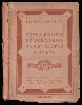 Friedrich Engels: Původ rodiny, soukromého vlastnictví a státu