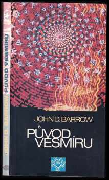 John David Barrow: Původ vesmíru