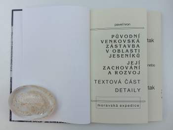 Pavel Hron: Původní venkovská zástavba v oblasti Jeseníků, její zachování a rozvoj